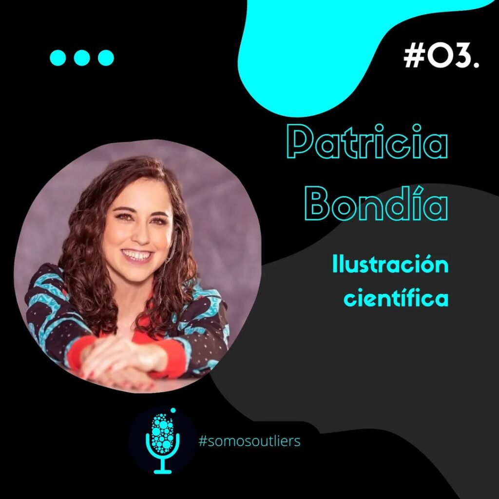 Entrevista a Patricia Bondia (Scientific Designer) en el Podcast Somos Outliers